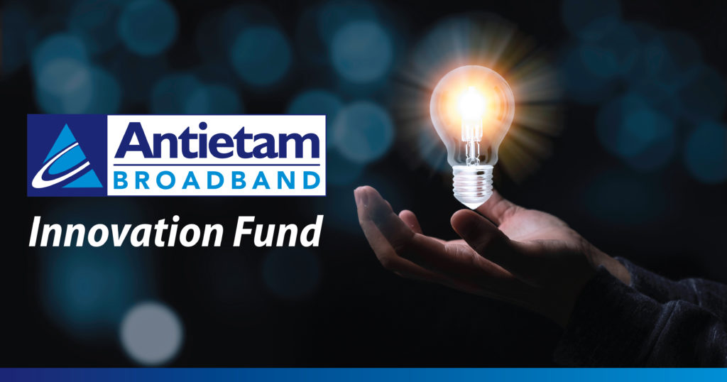 Antietam Broadband Launches Innovation Fund